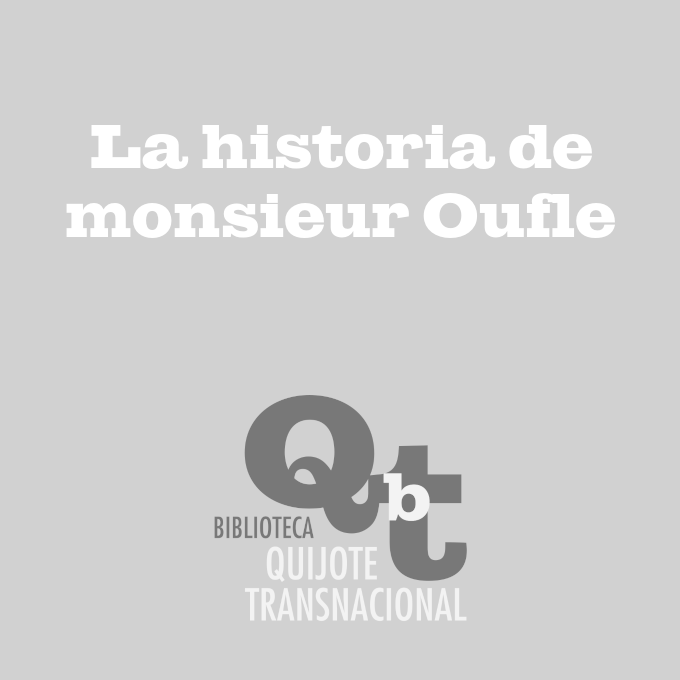 La historia de Monsieur Oufle